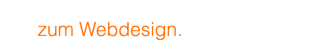 Vom Webdasein zum Webdesign.